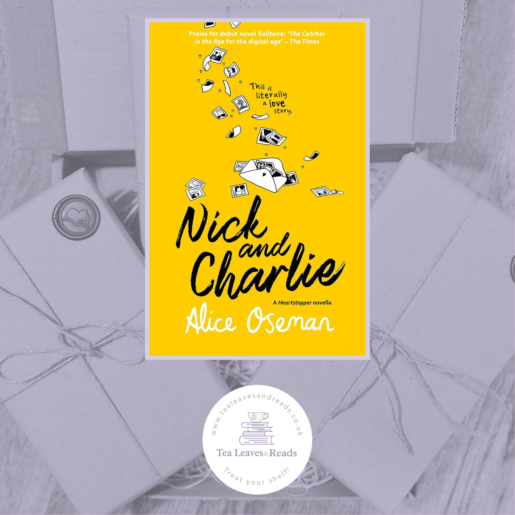 Nick And Charlie By Alice Oseman Tea Leaves Reads