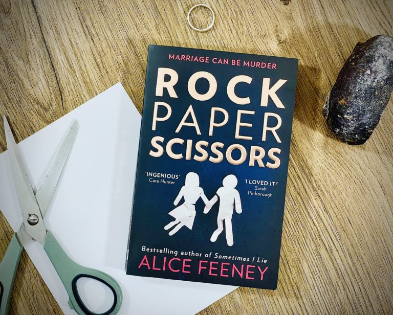 Rock Paper Scissors By Alice Feeney - Tea Leaves & Reads