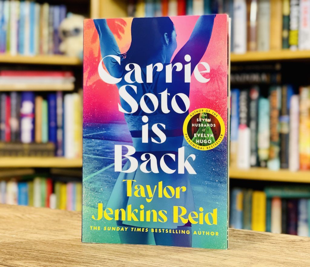 Carrie Soto is Back by Taylor Jenkins Reid - Tea Leaves & Reads