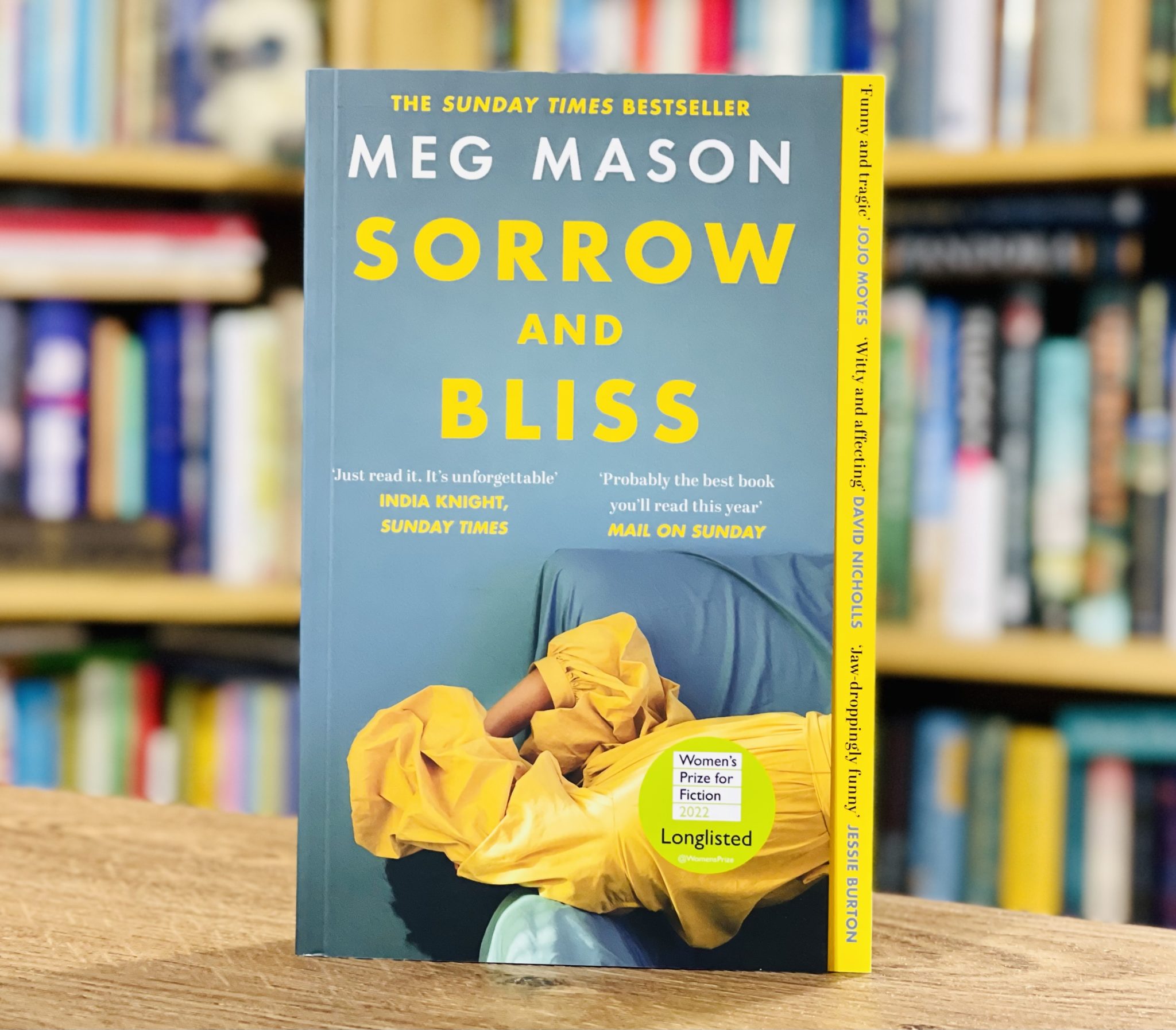 Sorrow and Bliss by Meg Mason - Tea Leaves & Reads