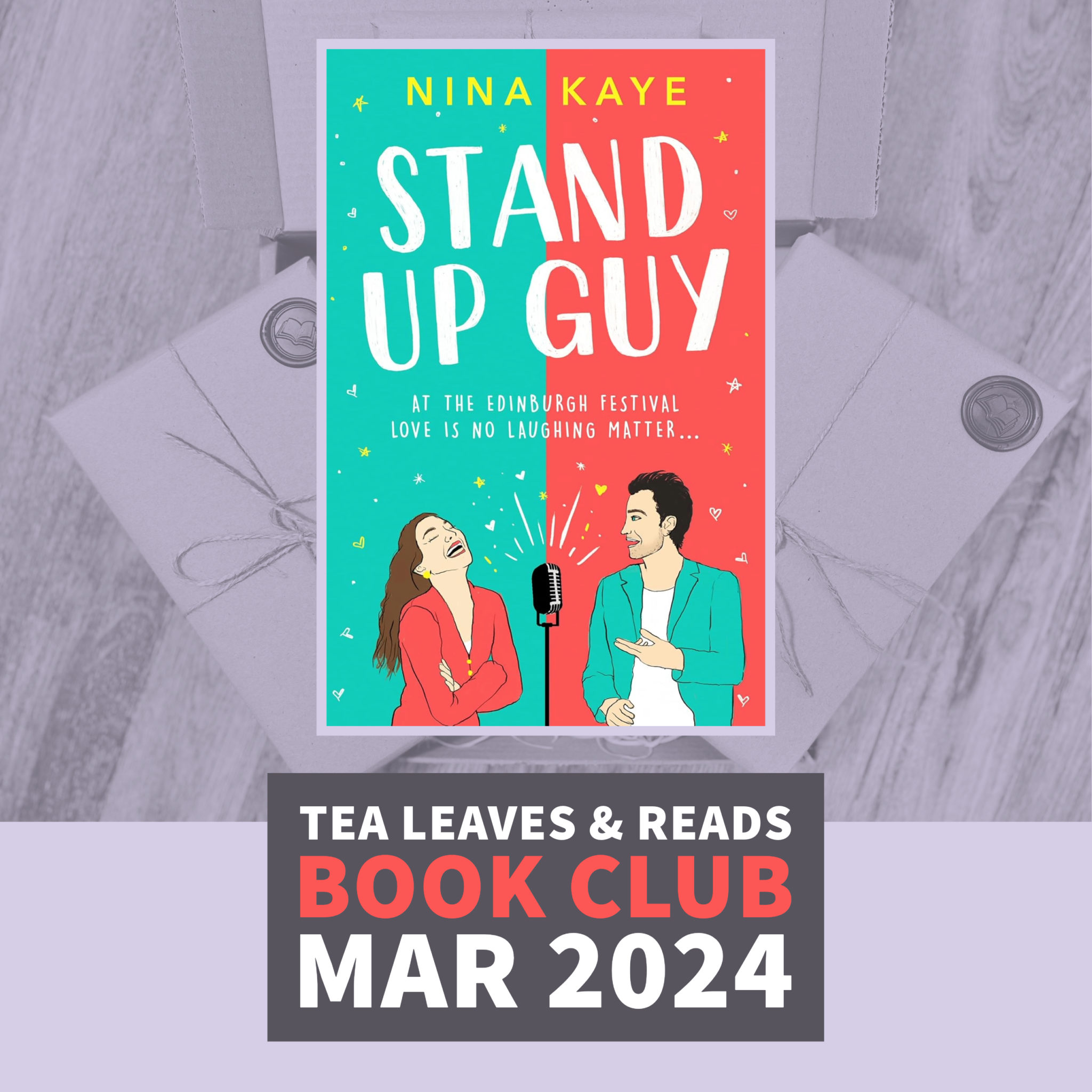 March 2024 Book Club Stand Up Guy by Nina Kaye (Signed by the Author