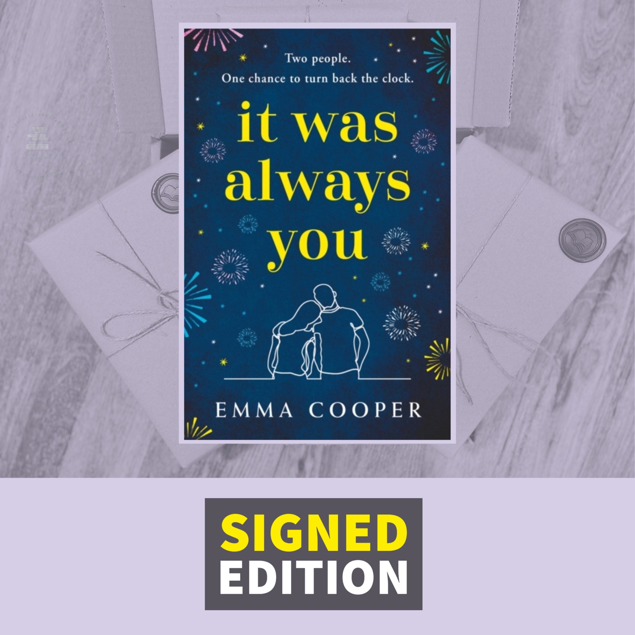 It Was Always You By Emma Cooper Signed By The Author Tea Leaves And Reads 9308