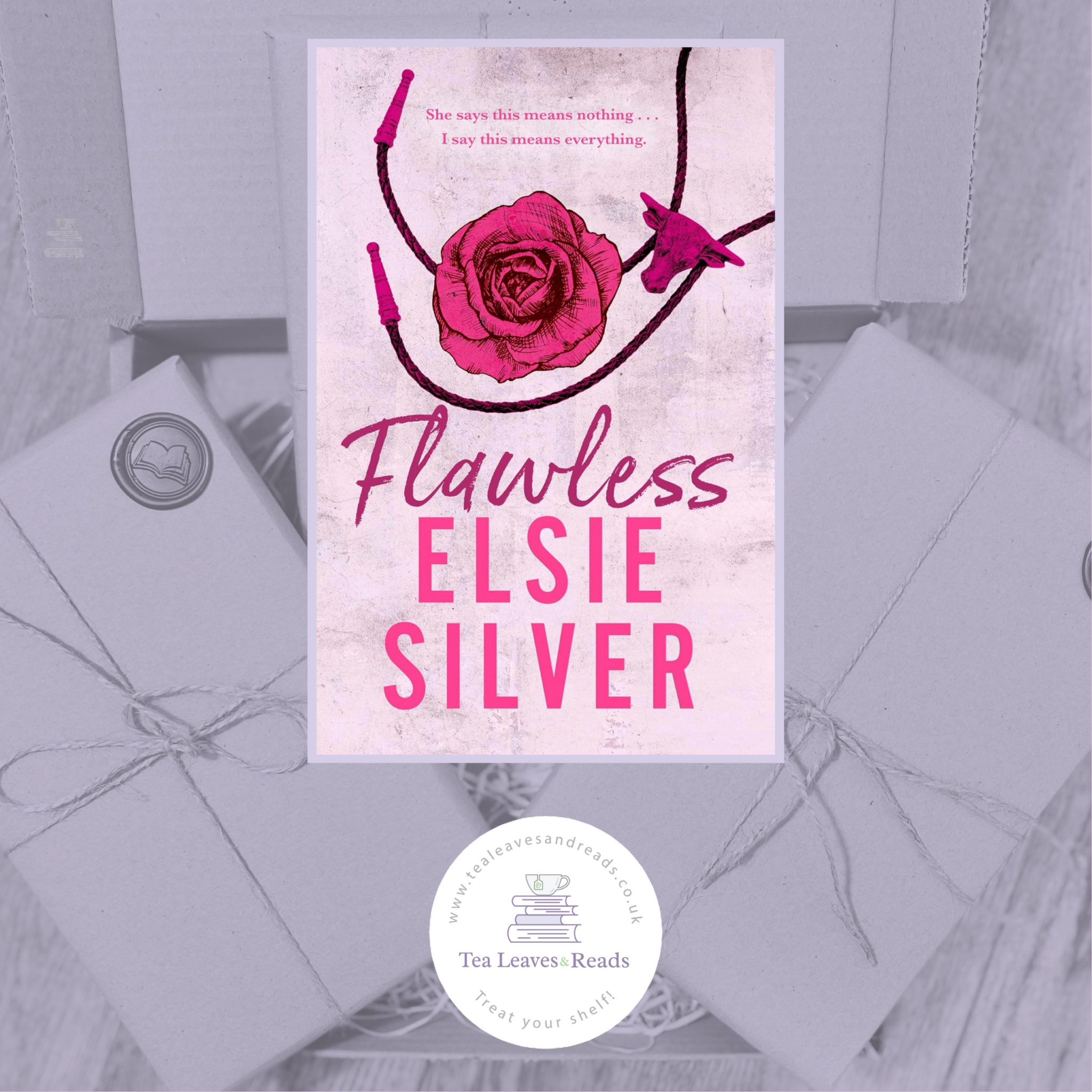 Flawless by Elsie Silver (Book One) - Tea Leaves & Reads