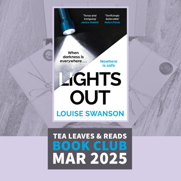 March Book Club - Lights Out by Louise Swanson (Signed by the Author)