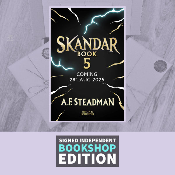 Skandar Book Five by A.F. Steadman - (Signed Independent Bookshop Exclusive Edition)