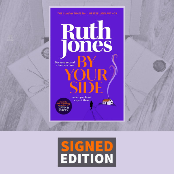 By Your Side by Ruth Jones (Signed Edition)