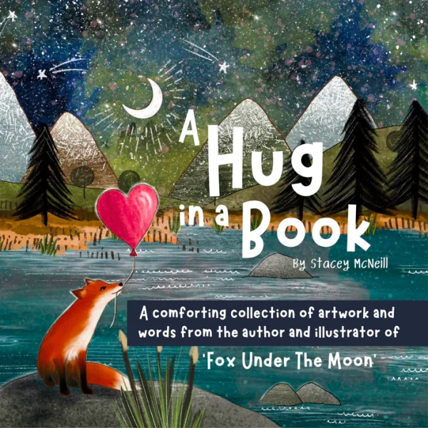 A Hug in a Book Picture Book by Fox Under the Moon