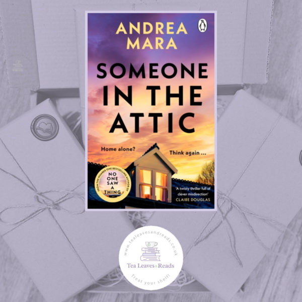 Someone in the Attic by Andrea Mara