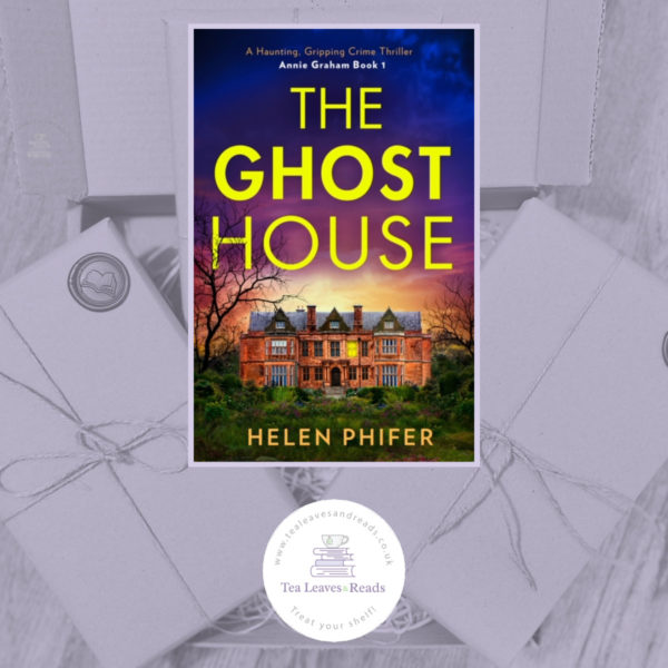 The Ghost House by Helen Phifer