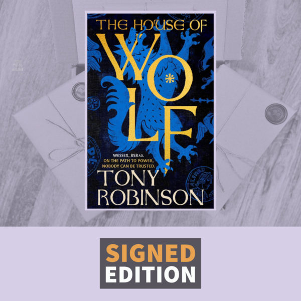 The House of The Wolf by Tony Robinson (Signed by the Author)