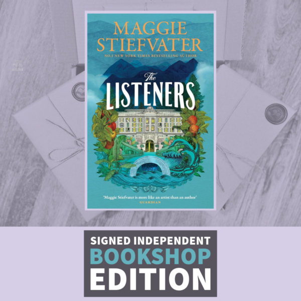 The Listeners by Maggie Stiefvater (Signed Independent Bookshop Edition with exclusive letter)